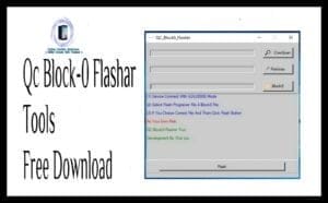 Qc block0 flasher tool for qualcomm phonestool 1 Qc block0 flasher tool for qualcomm phonestool