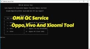 Omh qc service oppo,vivo and xiaomi tool