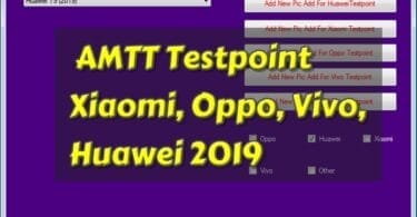 Amtt testpoint xiaomi, oppo, vivo, huawei tool
