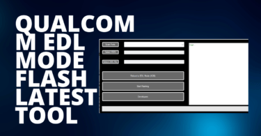 Qualcomm edl mode flash latest tool