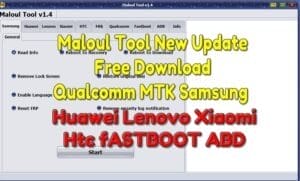 Maloul tool new update free download qualcomm mtk samsung 1 Maloul tool new update free download qualcomm mtk samsun