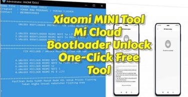 Xiaomi MINI Tool Mi Cloud & Bootloader Unlock One-Click Free Tool
