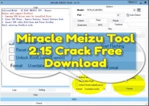 Miracle meizu tool 2. 15 free download 1 Miracle meizu tool 2. 15 crack free download