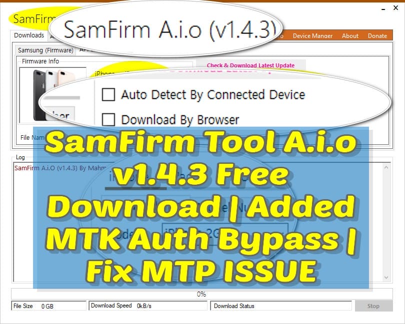 Samfirm tool a. I. O v1. 4. 3 free download | added mtk auth bypass | fix mtp issue 2 Samfirm tool a. I. O v1. 4. 3 free download