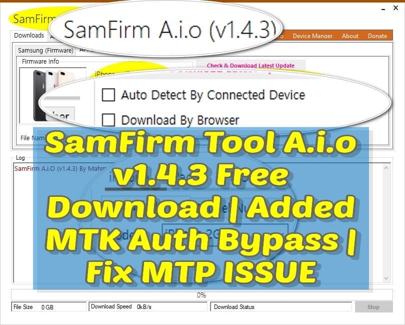 Samfirm tool a. I. O v1. 4. 3 free download | added mtk auth bypass | fix mtp issue 1 Samfirm tool a. I. O v1. 4. 3 free download | added mtk auth bypass | fix mtp issue