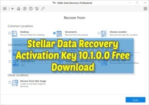 Stellar data recovery activation key 10. 1. 0. 0 free download