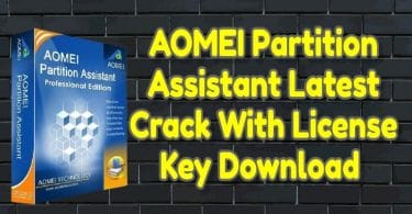 AOMEI Partition Assistant Latest Crack 9.2.1 With License Key Download