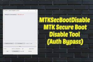 Mtksecbootdisable – mtk secure boot disable tool (auth bypass) 1 Mtksecbootdisable – mtk secure boot disable tool (auth bypass)