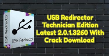 Usb redirector technician edition latest 2. 0. 1. 3260 with crack download