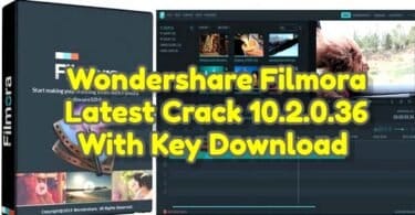 Wondershare filmora latest crack 10. 2. 0. 36 with key download