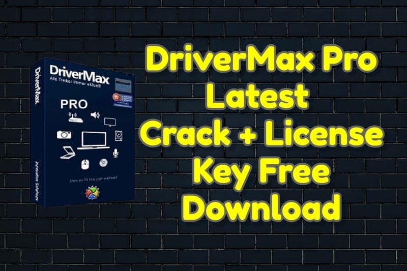 DriverMax Pro 12.15.0.15 Latest Crack + License Key Free Download