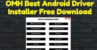 Omh best android driver installer free download