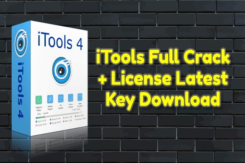 Itools 4. 5. 0. 6 full crack license latest key download