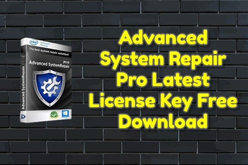 Advanced system repair pro latest 1. 9. 6. 2 + license key free download