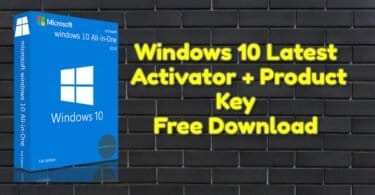 Windows 10 latest activator + product key free download
