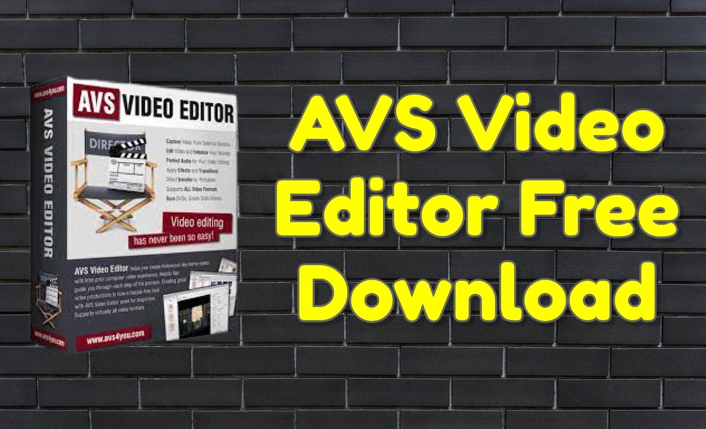 Avs video editor 9. 5. 1. 383 full latest crack + activation key