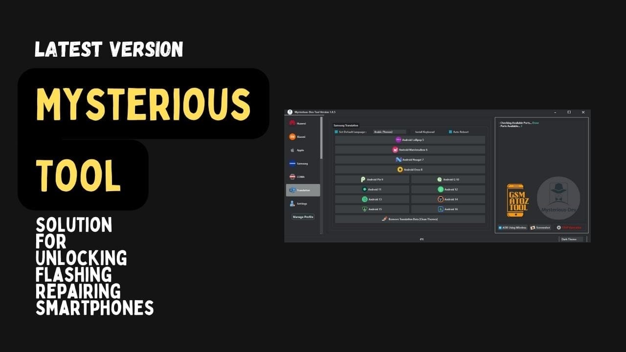 Mysterious-dev tool v1. 1. 0 solution for unlocking flashing & repairing smartphones 1 Mysterious tool interface used for smartphone unlocking flashing and repair operations