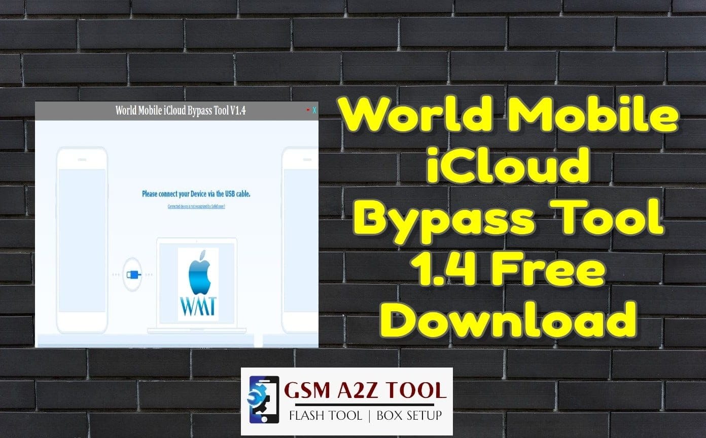 World mobile icloud bypass tool free download 1 World mobile icloud bypass tool 1. 4 free download