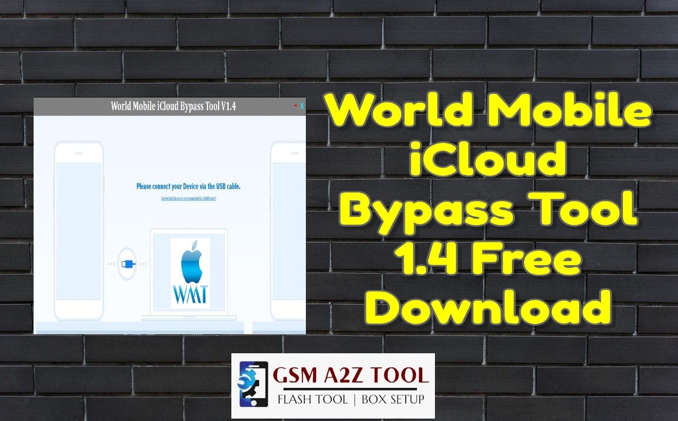 World mobile icloud bypass tool 1. 4 free download