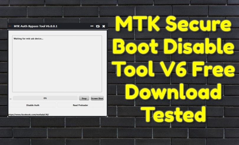 MTK Secure Boot Disable Tool V6 Free Download Tested