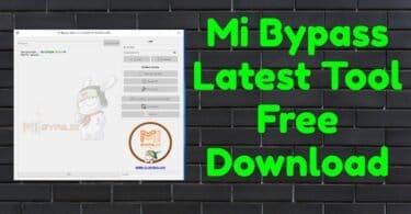 Mi bypass latest tool free download