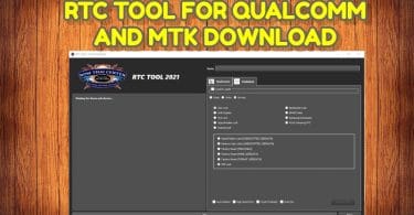 RTC TOOL FOR QUALCOMM AND MTK DOWNLOAD
