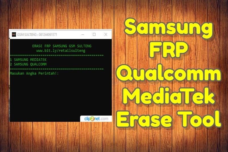 Samsung FRP Qualcomm MediaTek Erase Tool