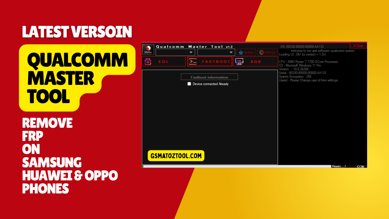 Qualcomm master tool remove frp on samsung huawei & oppo phones 1 Qualcomm master tool v1. 2 interface displaying mobile servicing frp bypass and unlocking options across edl fastboot and adb modes.
