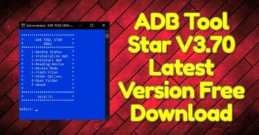 Adb-tool-star-v3. 70-latest-version-free-download