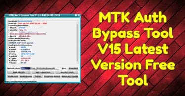 MTK Auth Bypass Tool V15 Latest Version Free Download