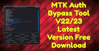 MTK-Auth-Bypass-Tool-V22_23-Latest-Version-Free-Download