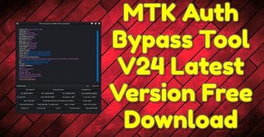 MTK Auth Bypass Tool V24 Latest Version Free Download