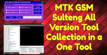 Mtk gsm sulteng all version tool collection in a one tool