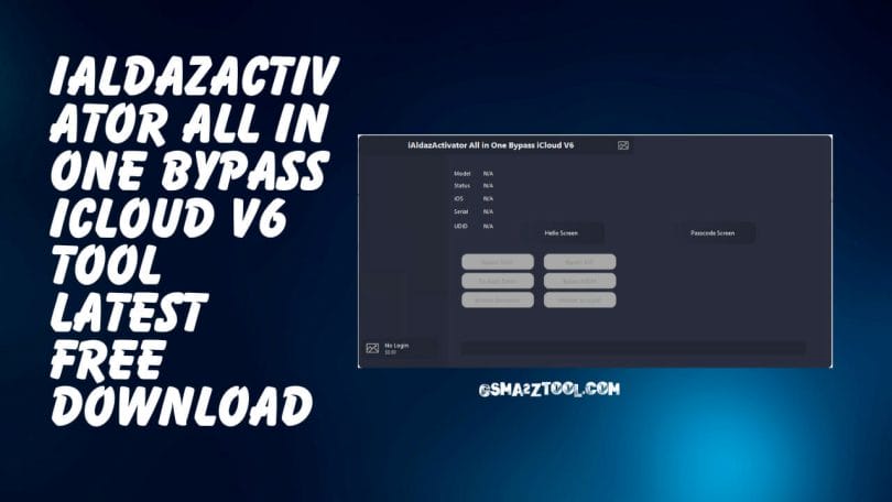 iAldazActivator All In One Bypass ICloud Tool V6 Latest Free Download