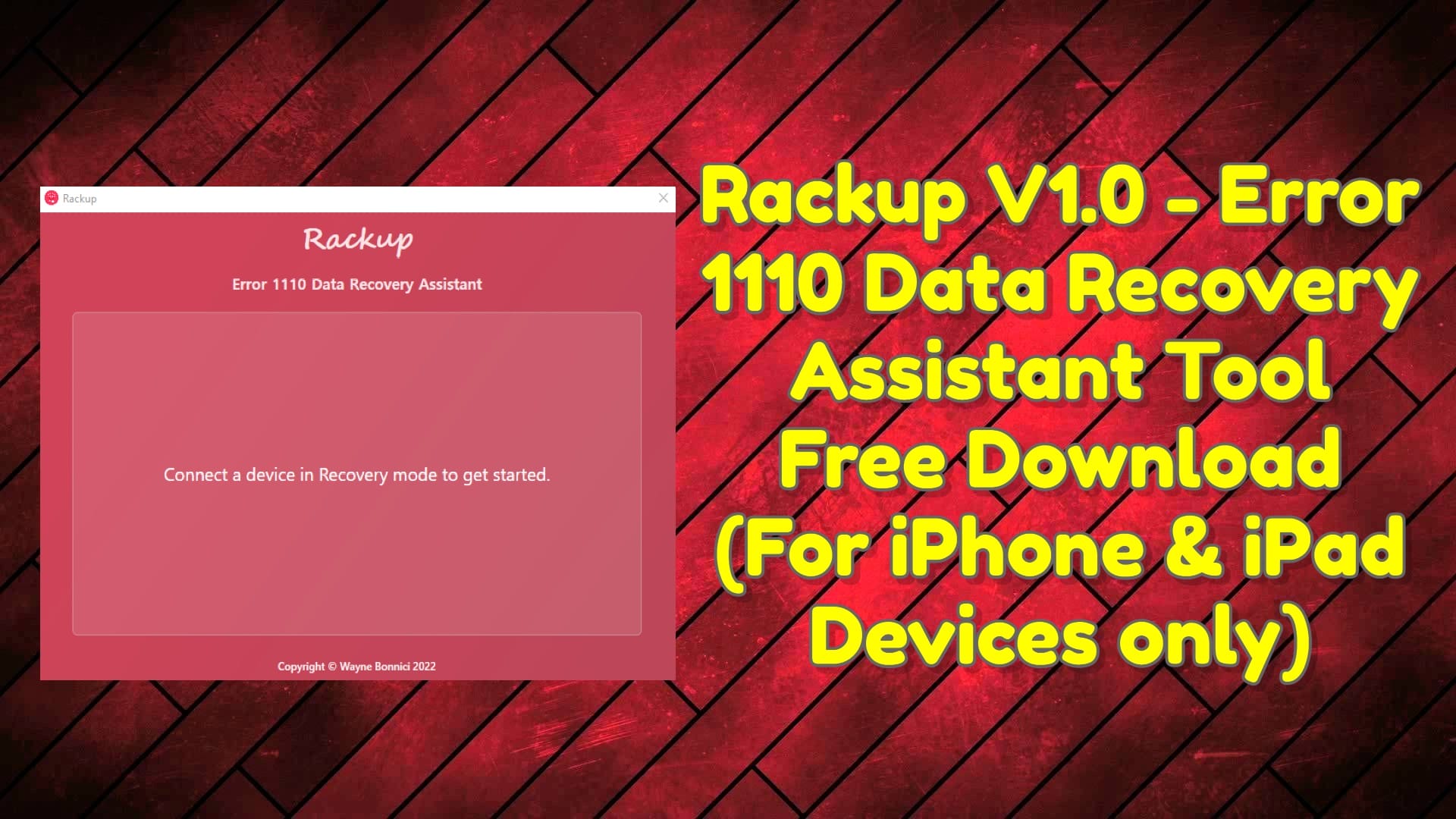 Rackup v1. 0 - error 1110 data recovery assistant tool free download (for iphone & ipad devices only)