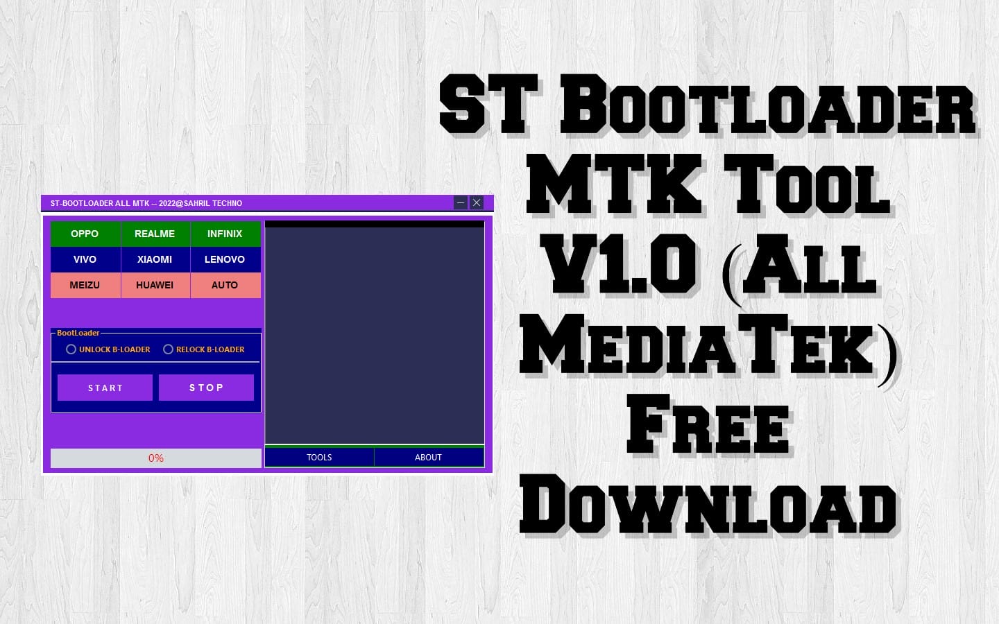 St bootloader mtk tool v1. 0 (all mediatek) free download