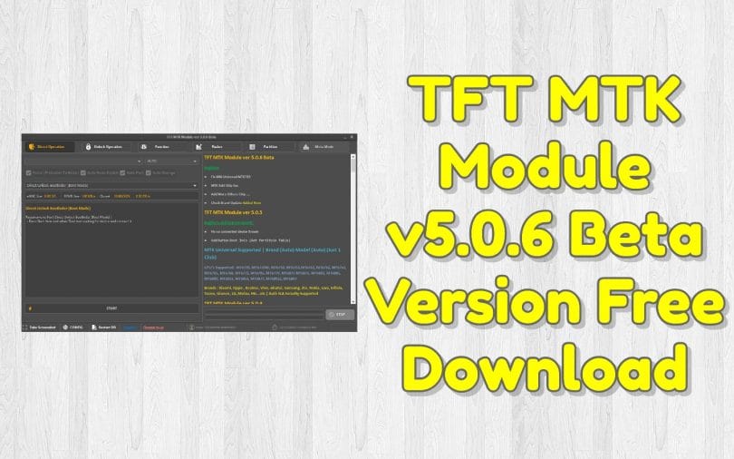 TFT MTK Module v5.0.6 Beta Version Free Download
