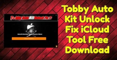Tobby Auto Kit Unlock Fix iCloud Tool