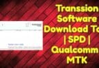 Transsion software download tool _ spd _ qualcomm _ mtk