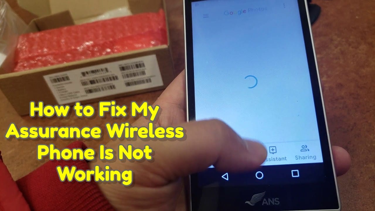 How to fix my assurance wireless phone is not working