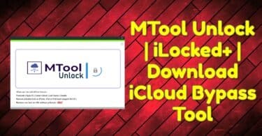 Mtool unlock | ilocked+ | download icloud bypass tool