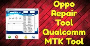 Oppo Repair Tool Qualcomm MTK Tool