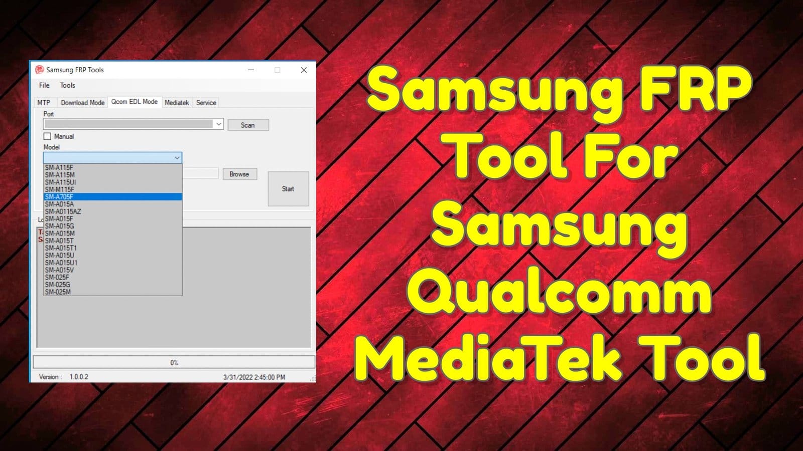 Samsung frp tool for samsung qualcomm mediatek tool 1 Samsung frp tool for samsung qualcomm mediatek tool