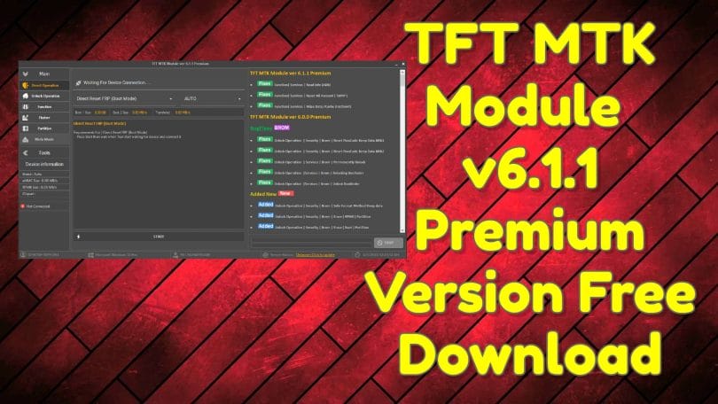 TFT MTK module 6.1.1 Premium Tool Latest Version Download