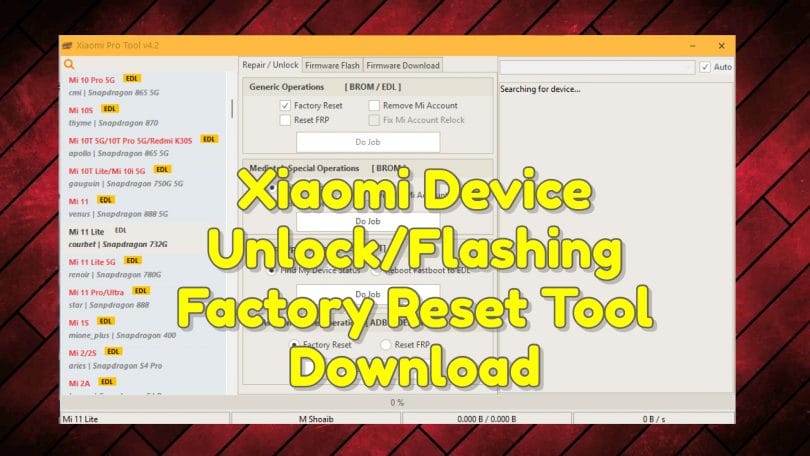 Xiaomi Device Unlock_Flashing_Factory Reset Tool Download