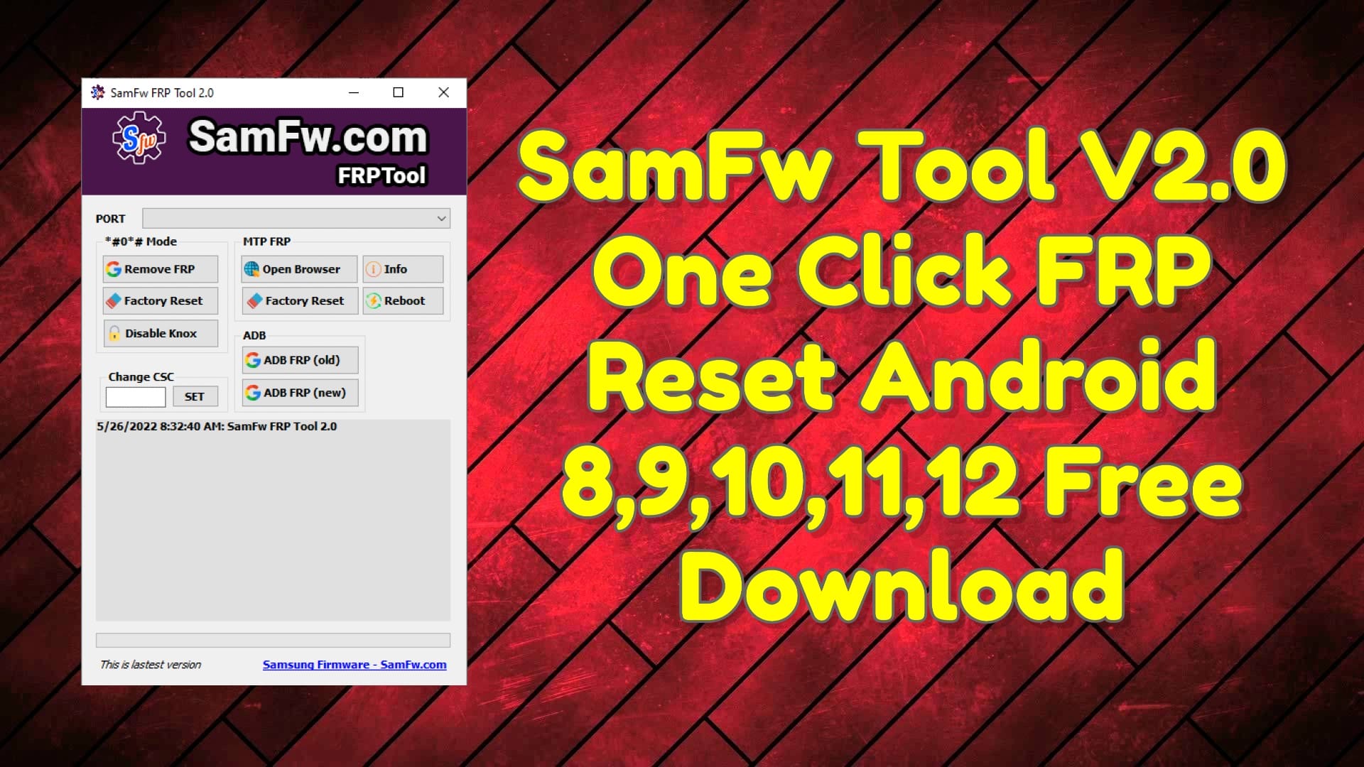 Samfw tool v2. 0 one click frp reset android 8/9/10/11/12 free download