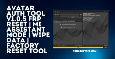 Avatar Auth Tool V1.0.5 FRP Reset Mi Assistant Mode Wipe Data Factory Reset Tool