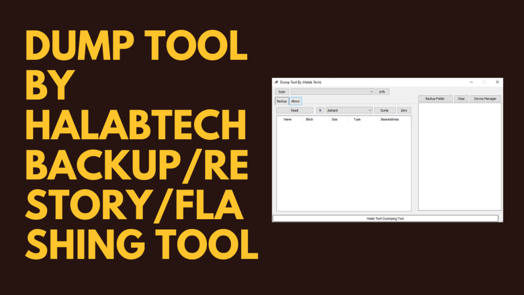 Dump tool by halabtech free backup/restory/flashing tool Dump tool by halabtech free backup/restory/flashing tool