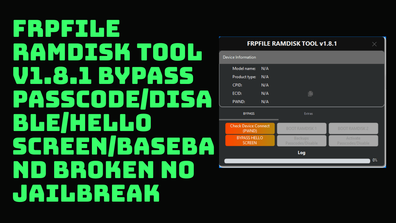 Frpfile ramdisk tool v1. 8. 1 passcode/disable/hello screen bypass tool