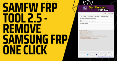 Samfw frp tool 2. 5 - remove samsung frp one click